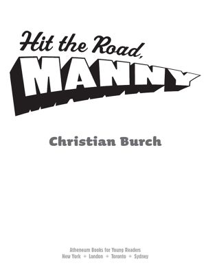 [The Manny Files 02] • Hit the Road, Manny